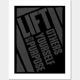 Lift with Purpose... Posters and Art